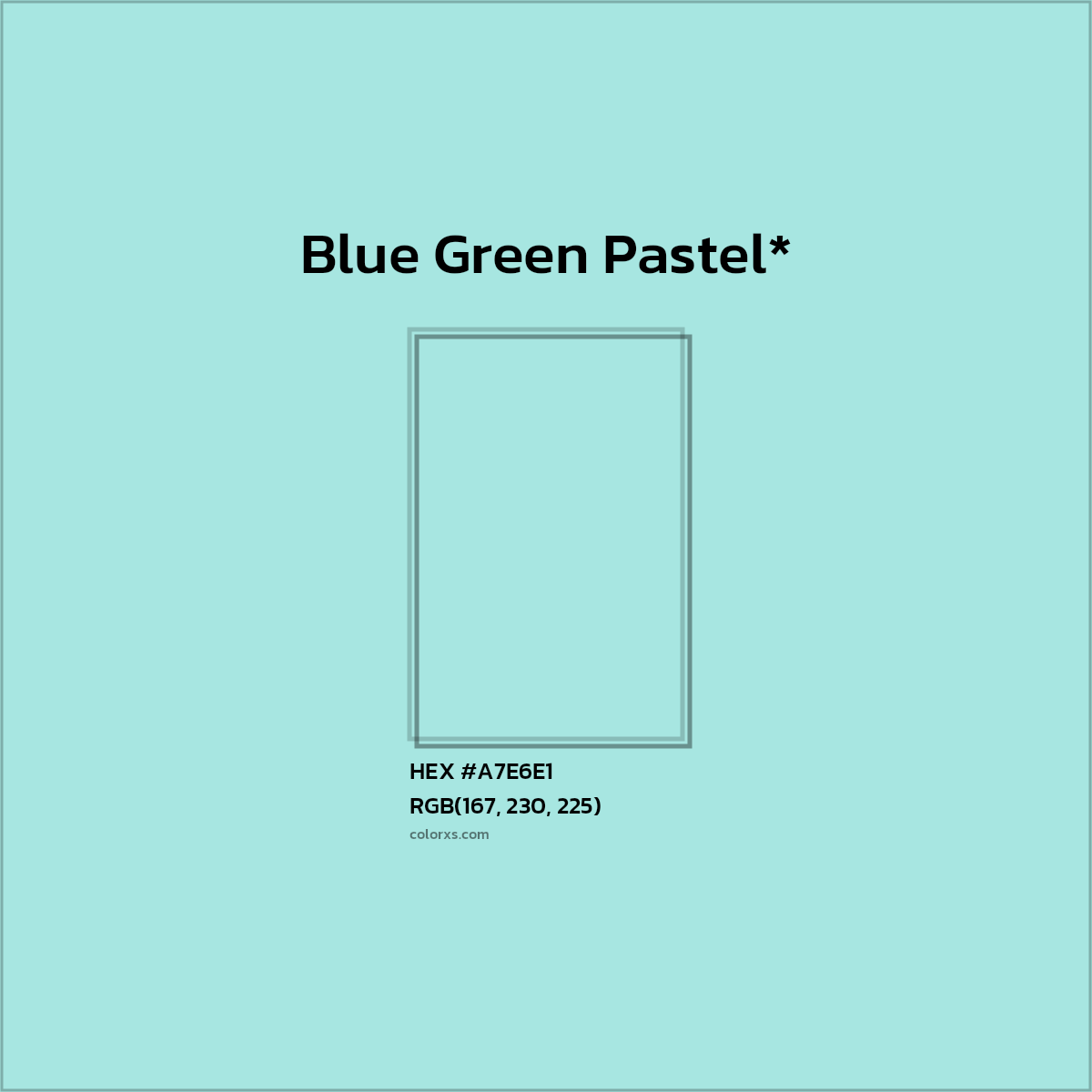 #A7E6E1 hex color. RGB, RYB, CMYK, HSL, HSV codes and color conversions. Matching color names, palettes, paints.