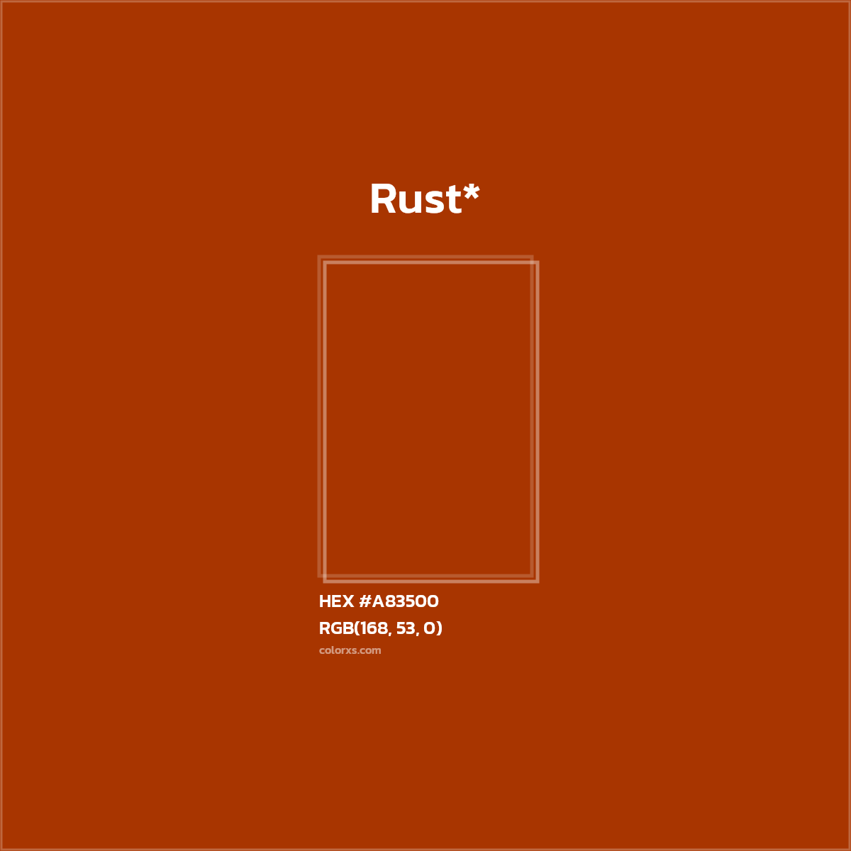 #A83500 hex color. RGB, RYB, CMYK, HSL, HSV codes and color conversions. Matching color names, palettes, paints.