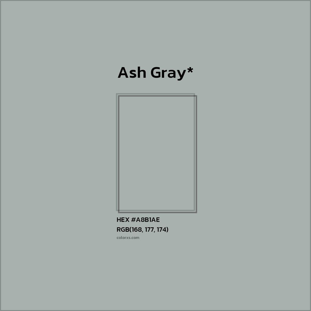 #A8B1AE hex color. RGB, RYB, CMYK, HSL, HSV codes and color conversions. Matching color names, palettes, paints.