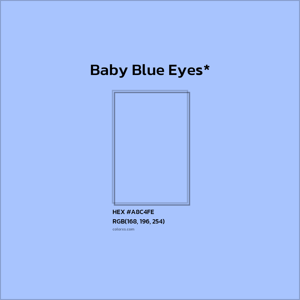 #A8C4FE hex color. RGB, RYB, CMYK, HSL, HSV codes and color conversions. Matching color names, palettes, paints.