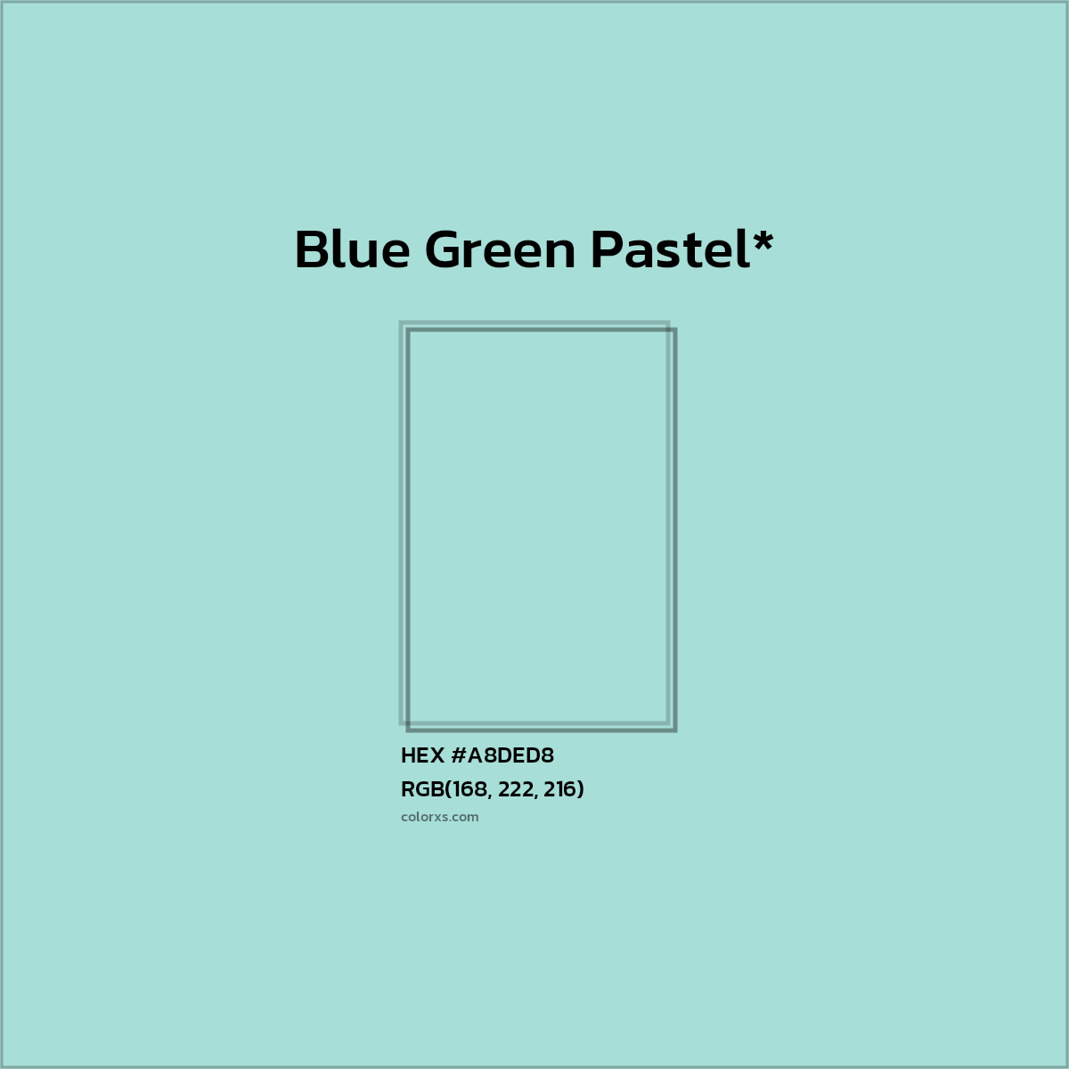 #A8DED8 hex color. RGB, RYB, CMYK, HSL, HSV codes and color conversions. Matching color names, palettes, paints.