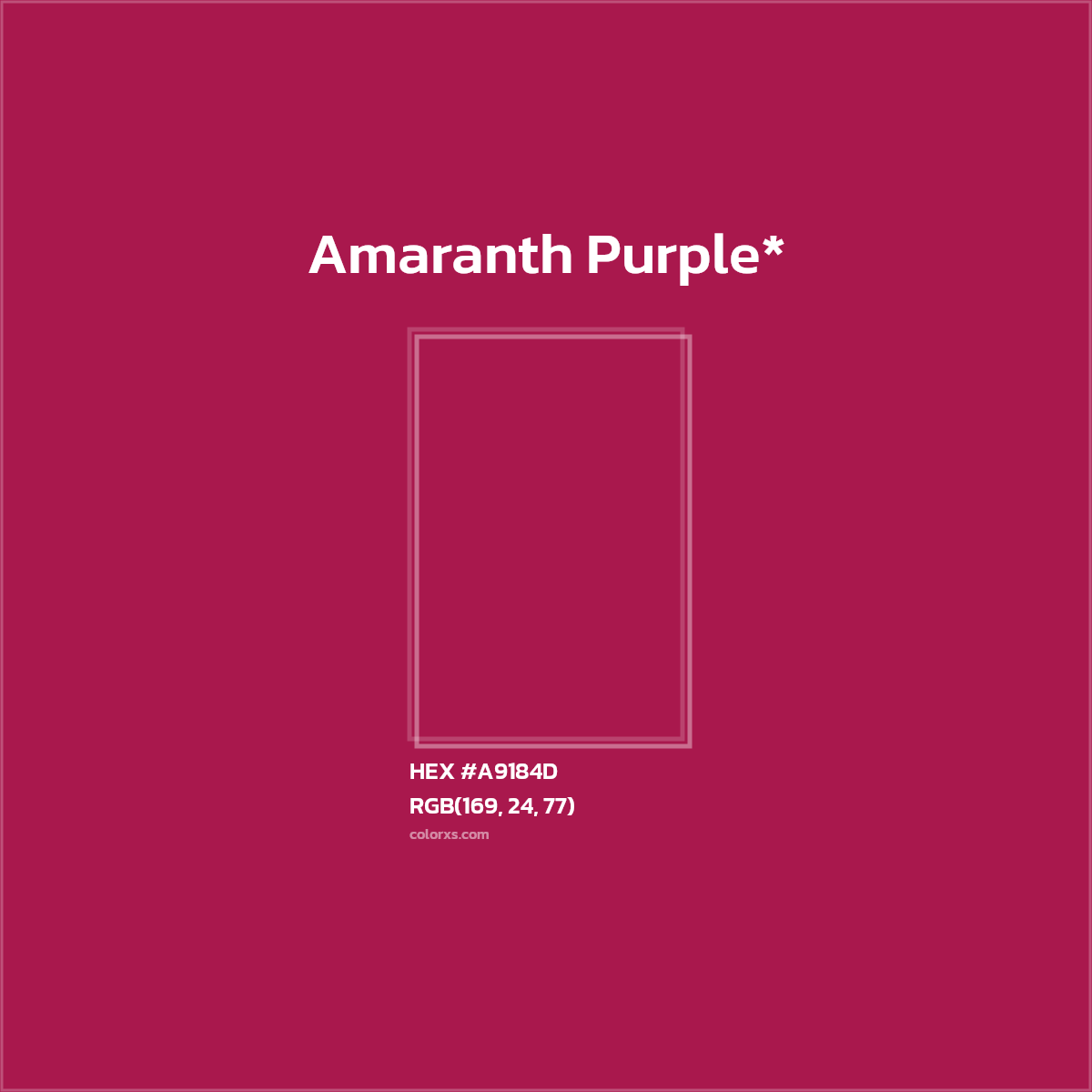 #A9184D hex color. RGB, RYB, CMYK, HSL, HSV codes and color conversions. Matching color names, palettes, paints.