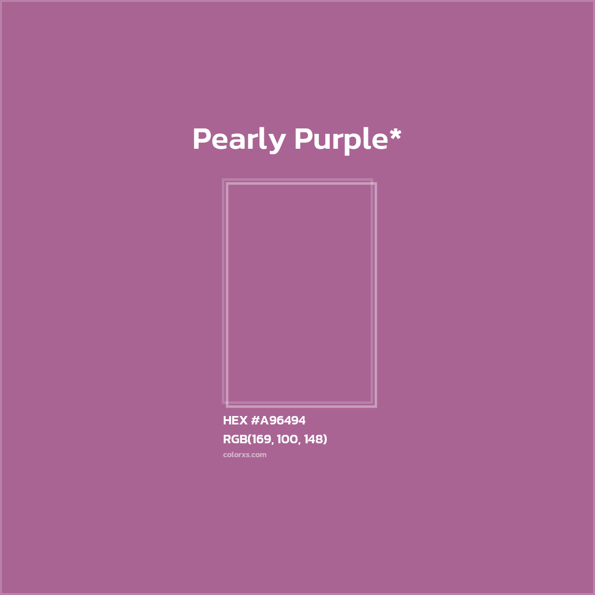 #A96494 hex color. RGB, RYB, CMYK, HSL, HSV codes and color conversions. Matching color names, palettes, paints.