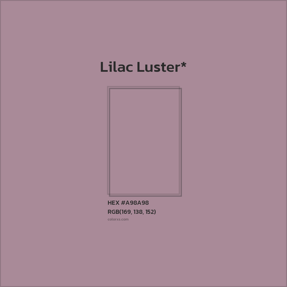 #A98A98 hex color. RGB, RYB, CMYK, HSL, HSV codes and color conversions. Matching color names, palettes, paints.