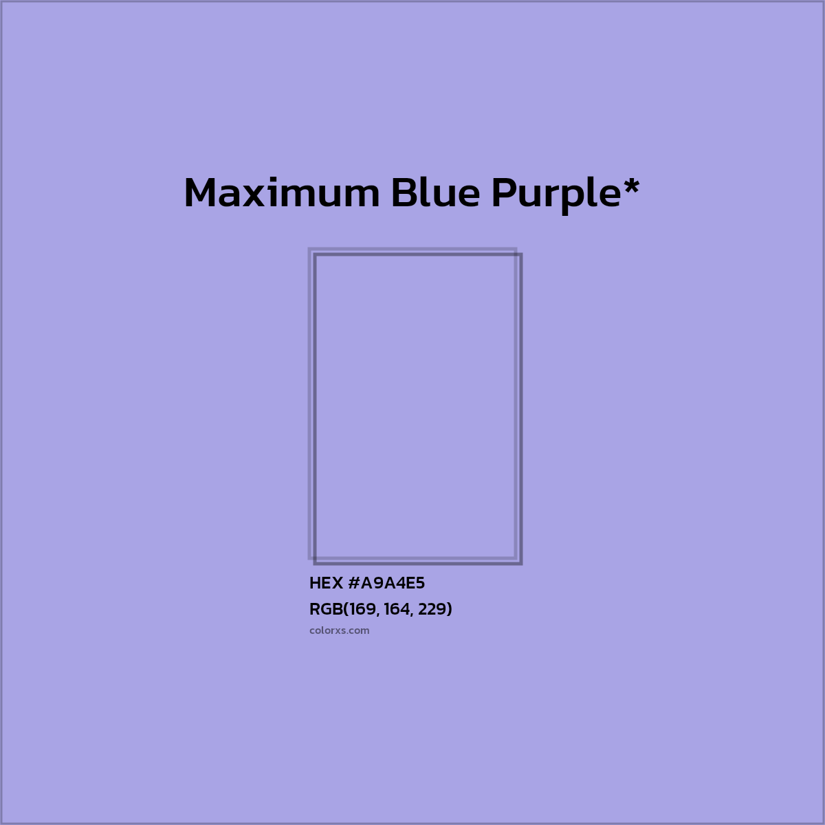 #A9A4E5 hex color. RGB, RYB, CMYK, HSL, HSV codes and color conversions. Matching color names, palettes, paints.