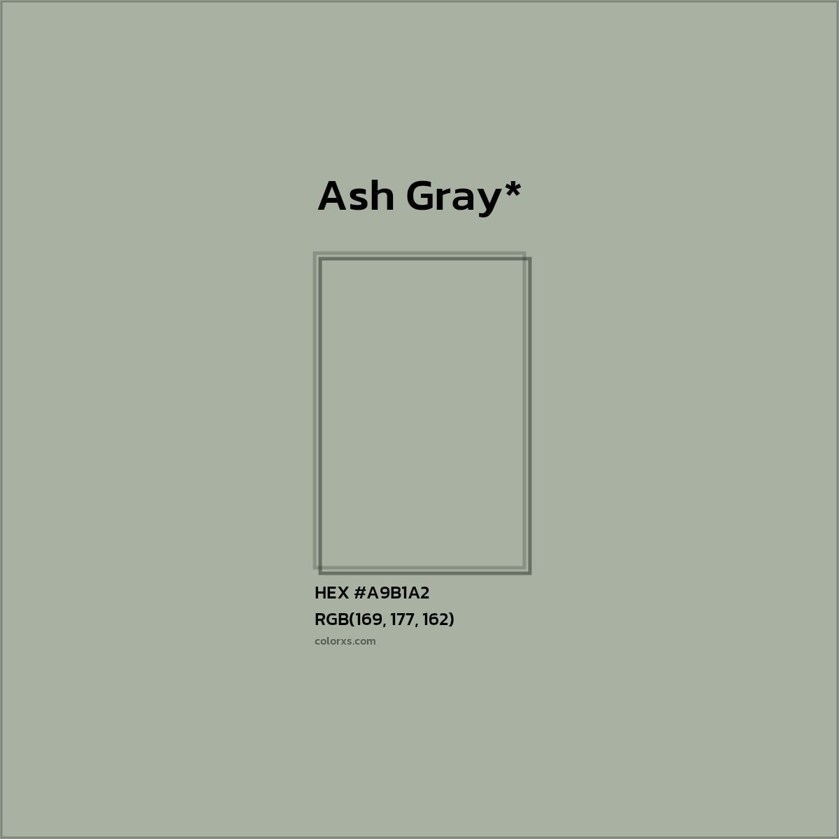 #A9B1A2 hex color. RGB, RYB, CMYK, HSL, HSV codes and color conversions. Matching color names, palettes, paints.