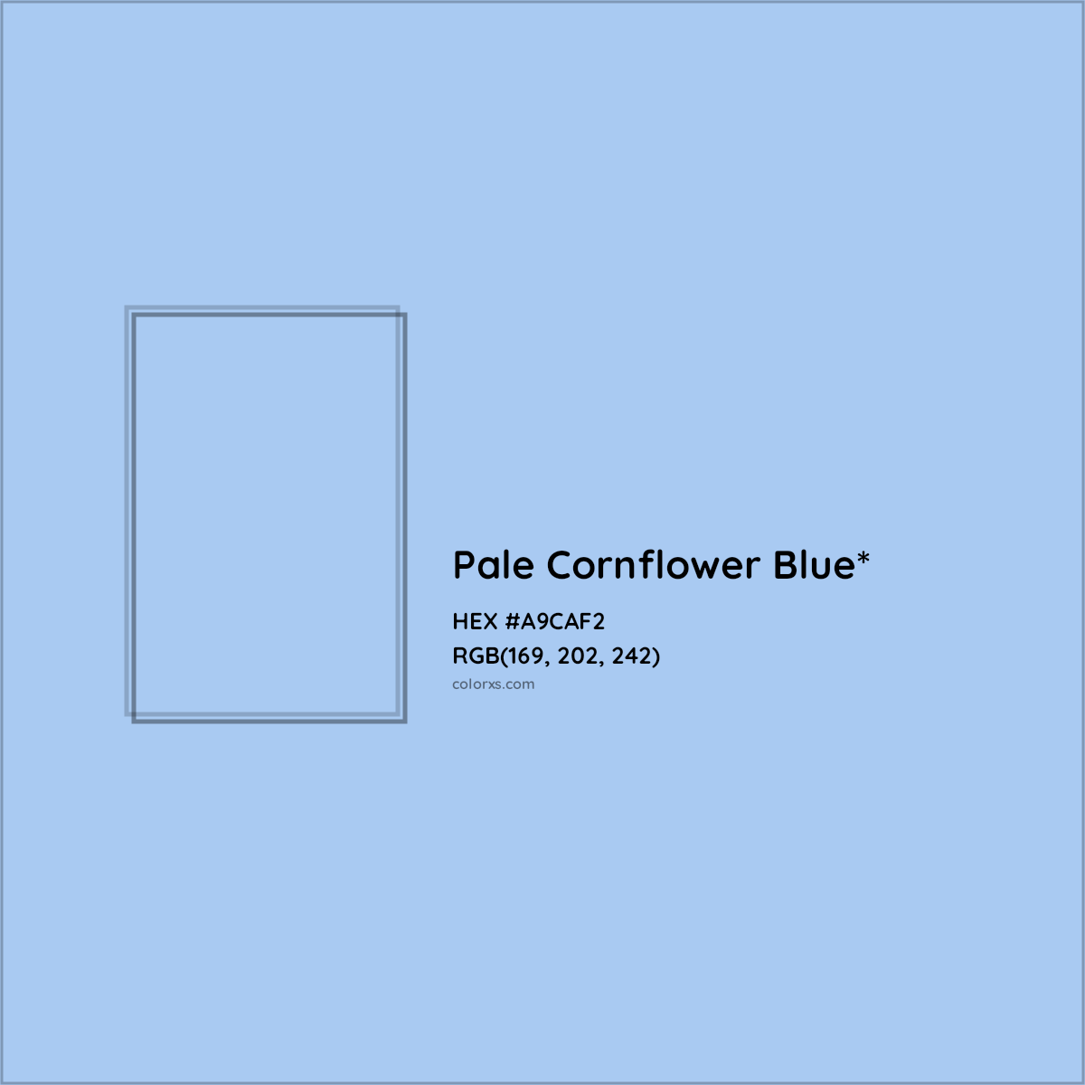 #A9CAF2 hex color. RGB, RYB, CMYK, HSL, HSV codes and color conversions. Matching color names, palettes, paints.