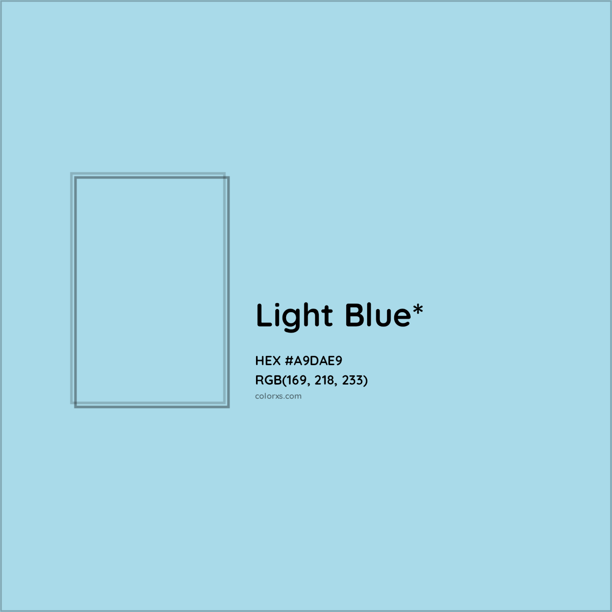 #A9DAE9 hex color. RGB, RYB, CMYK, HSL, HSV codes and color conversions. Matching color names, palettes, paints.