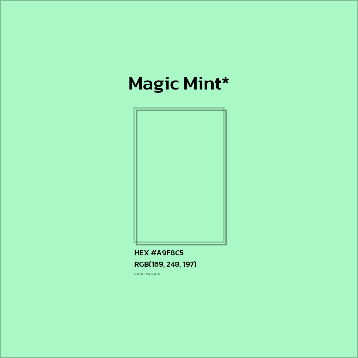 #A9F8C5 hex color. RGB, RYB, CMYK, HSL, HSV codes and color conversions. Matching color names, palettes, paints.