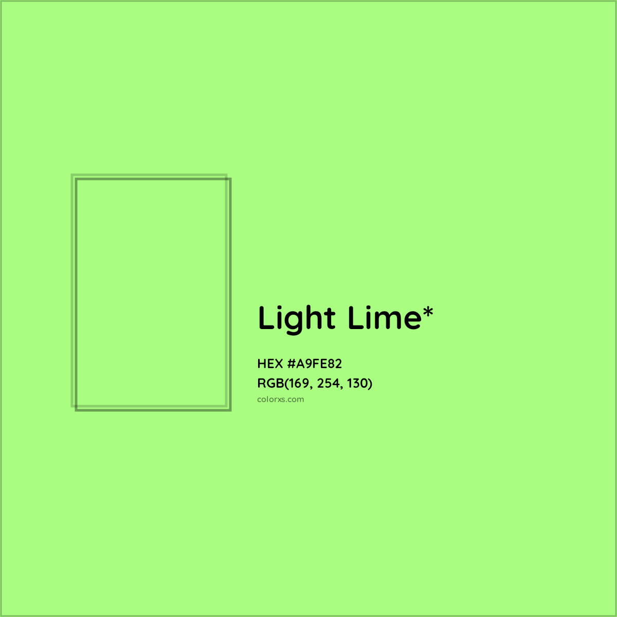 #A9FE82 hex color. RGB, RYB, CMYK, HSL, HSV codes and color conversions. Matching color names, palettes, paints.
