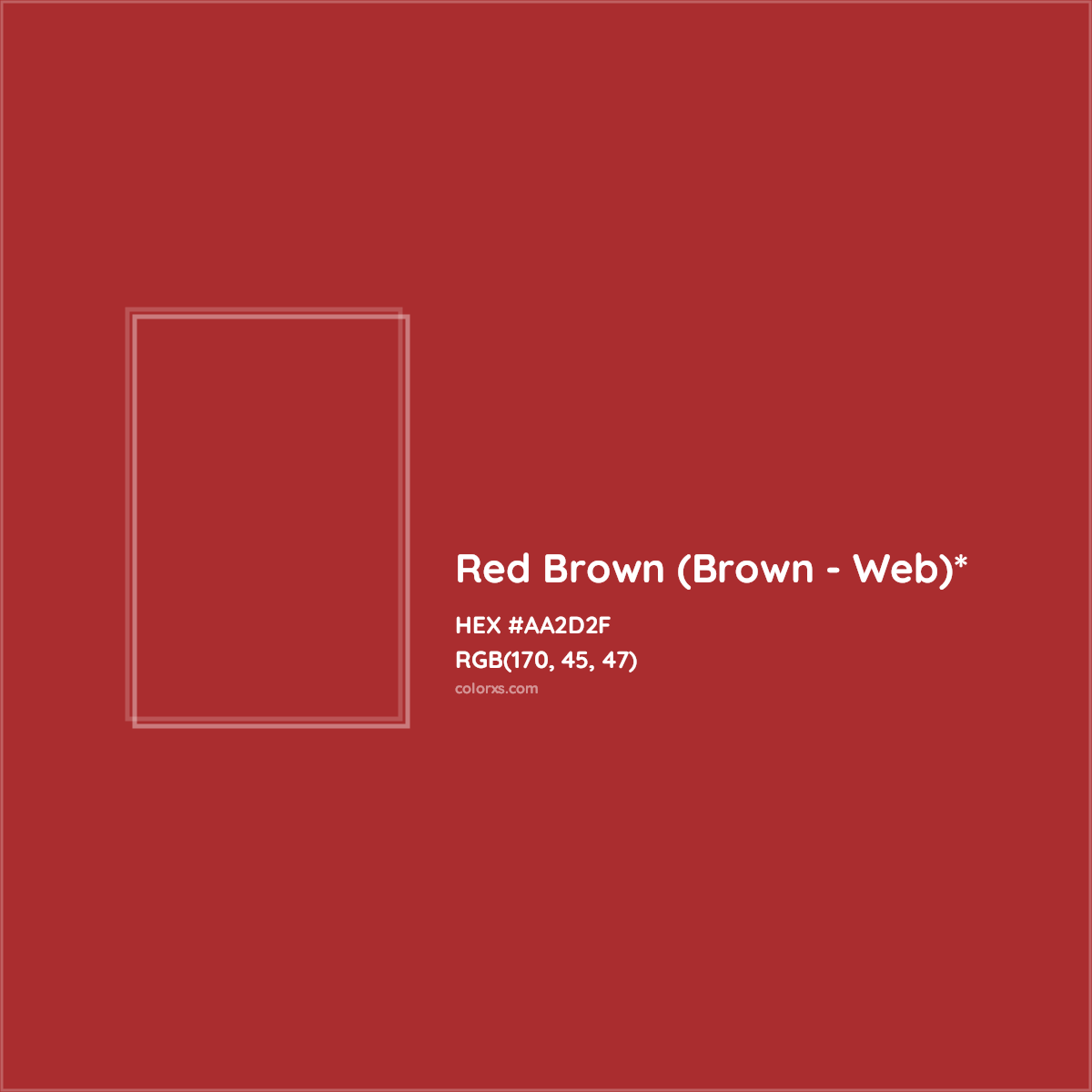 #AA2D2F hex color. RGB, RYB, CMYK, HSL, HSV codes and color conversions. Matching color names, palettes, paints.