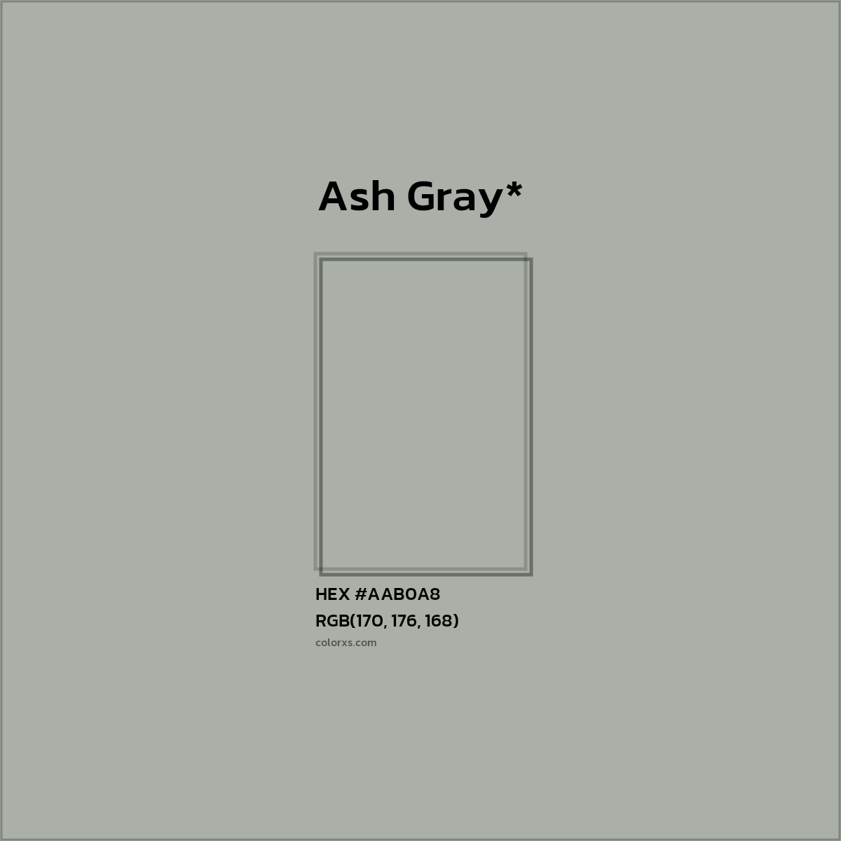 #AAB0A8 hex color. RGB, RYB, CMYK, HSL, HSV codes and color conversions. Matching color names, palettes, paints.