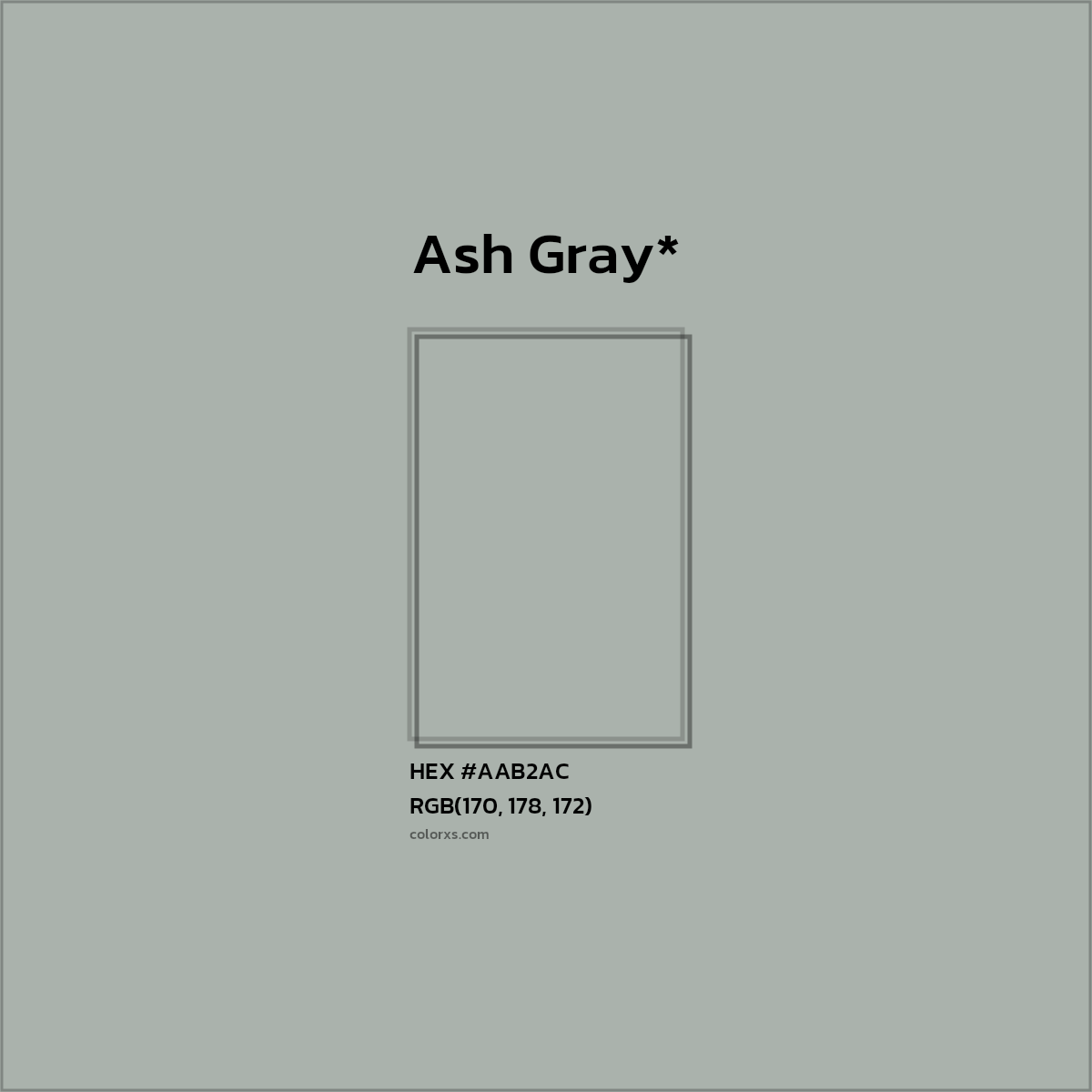 #AAB2AC hex color. RGB, RYB, CMYK, HSL, HSV codes and color conversions. Matching color names, palettes, paints.
