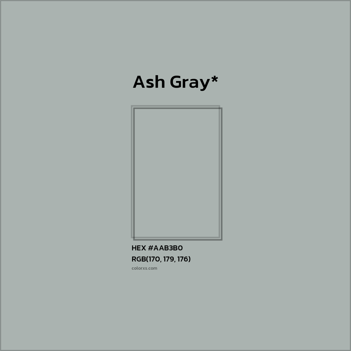 #AAB3B0 hex color. RGB, RYB, CMYK, HSL, HSV codes and color conversions. Matching color names, palettes, paints.