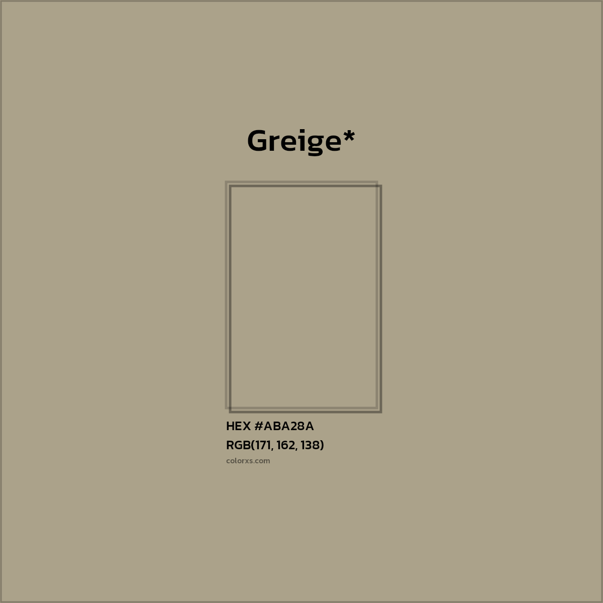 #ABA28A hex color. RGB, RYB, CMYK, HSL, HSV codes and color conversions. Matching color names, palettes, paints.