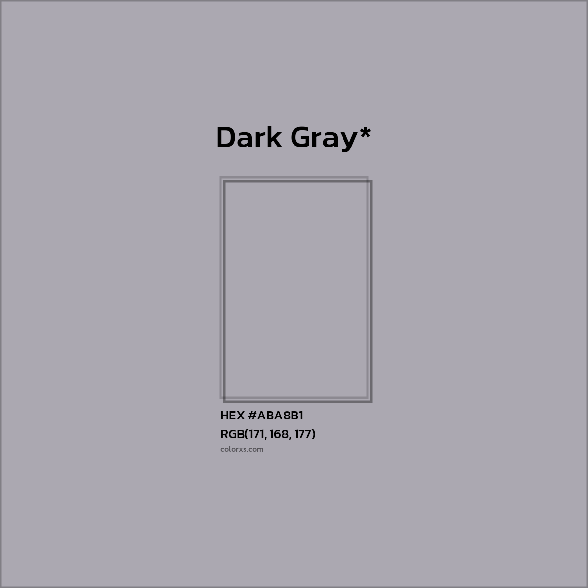 #ABA8B1 hex color. RGB, RYB, CMYK, HSL, HSV codes and color conversions. Matching color names, palettes, paints.