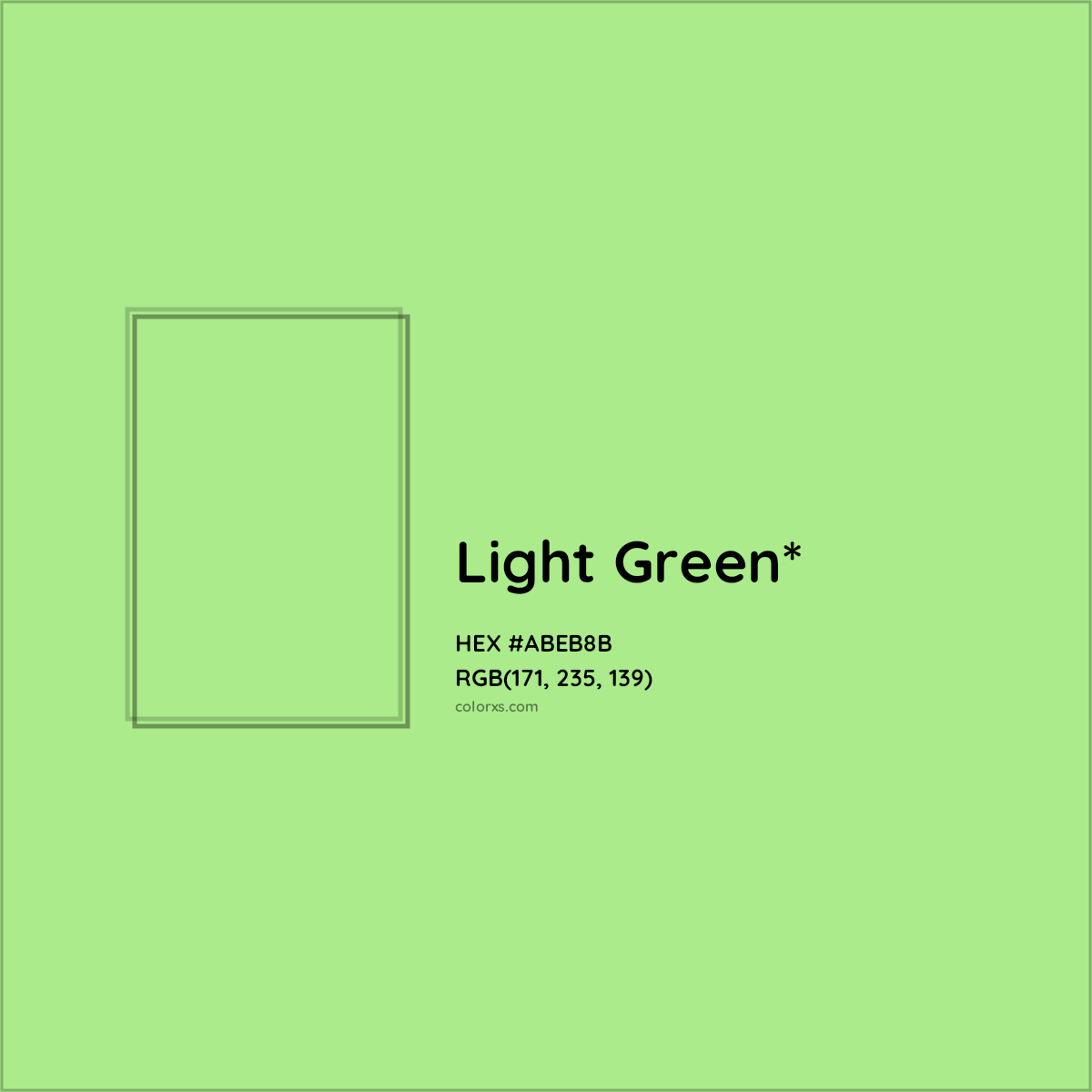 #ABEB8B hex color. RGB, RYB, CMYK, HSL, HSV codes and color conversions. Matching color names, palettes, paints.