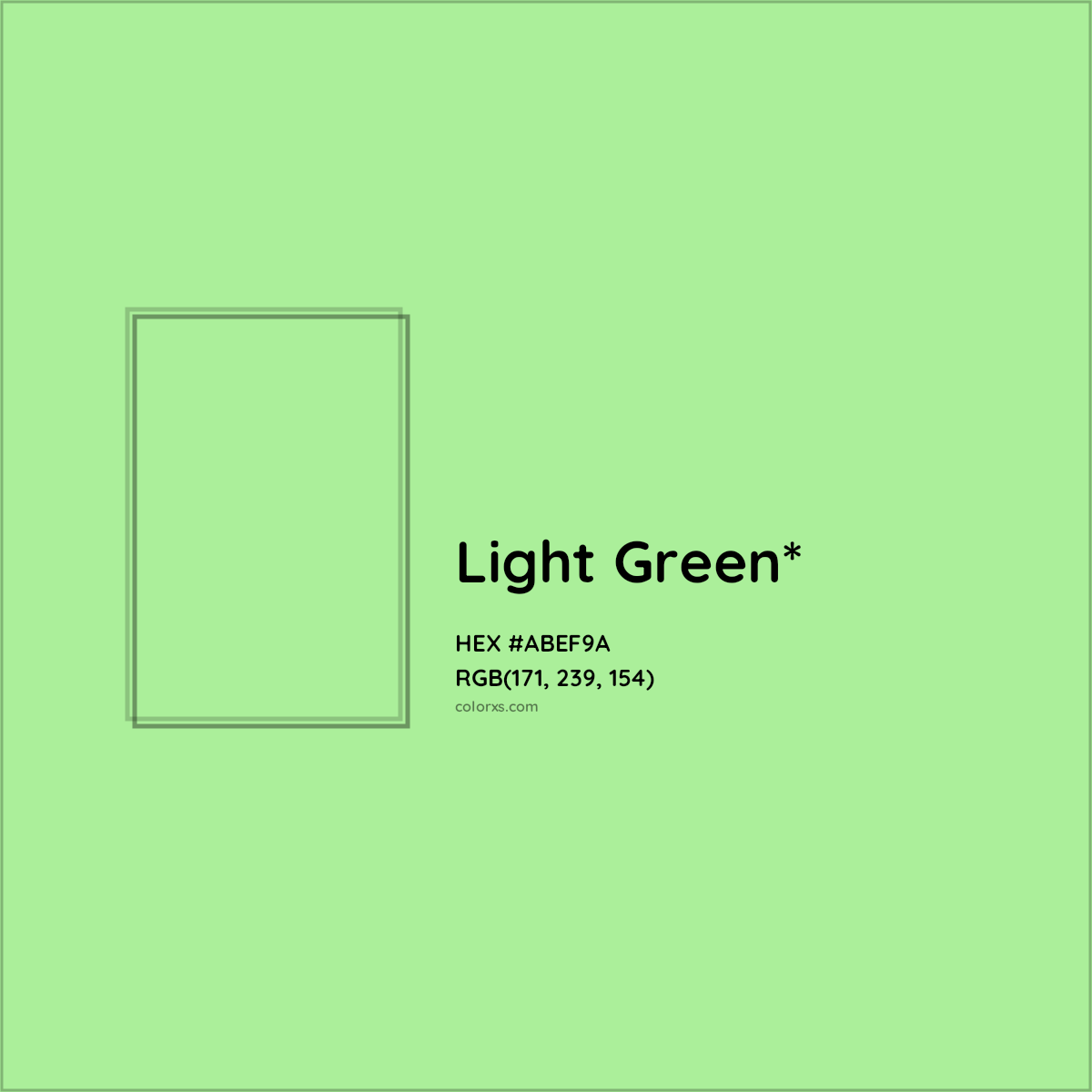 #ABEF9A hex color. RGB, RYB, CMYK, HSL, HSV codes and color conversions. Matching color names, palettes, paints.