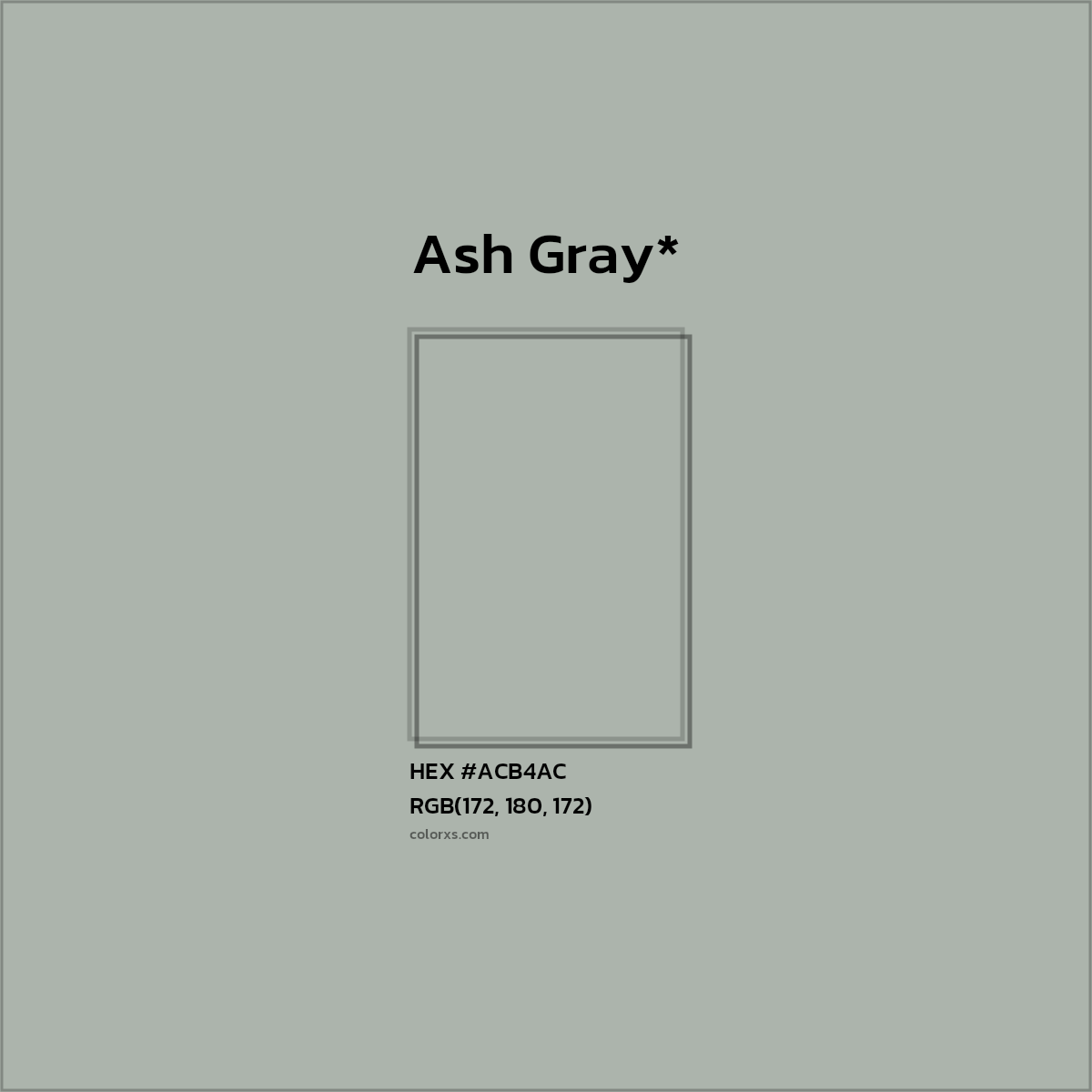 #ACB4AC hex color. RGB, RYB, CMYK, HSL, HSV codes and color conversions. Matching color names, palettes, paints.