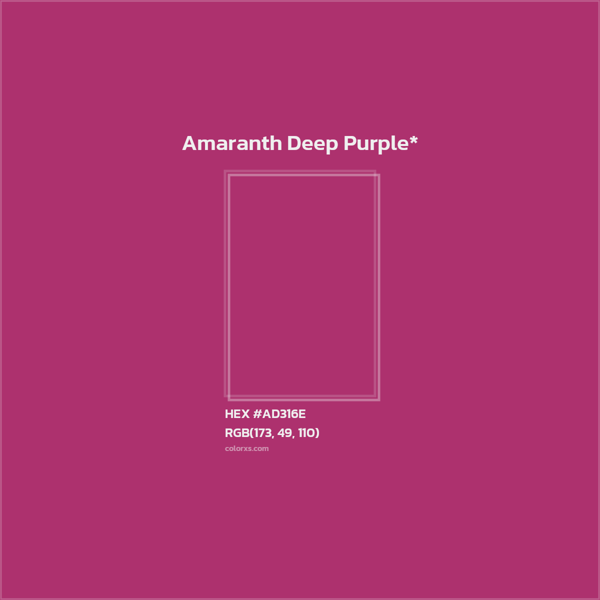 #AD316E hex color. RGB, RYB, CMYK, HSL, HSV codes and color conversions. Matching color names, palettes, paints.