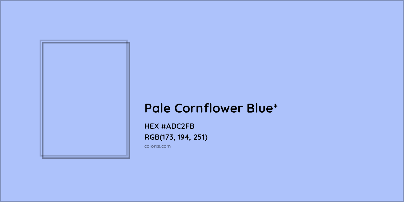 #ADC2FB hex color. RGB, RYB, CMYK, HSL, HSV codes and color conversions. Matching color names, palettes, paints.