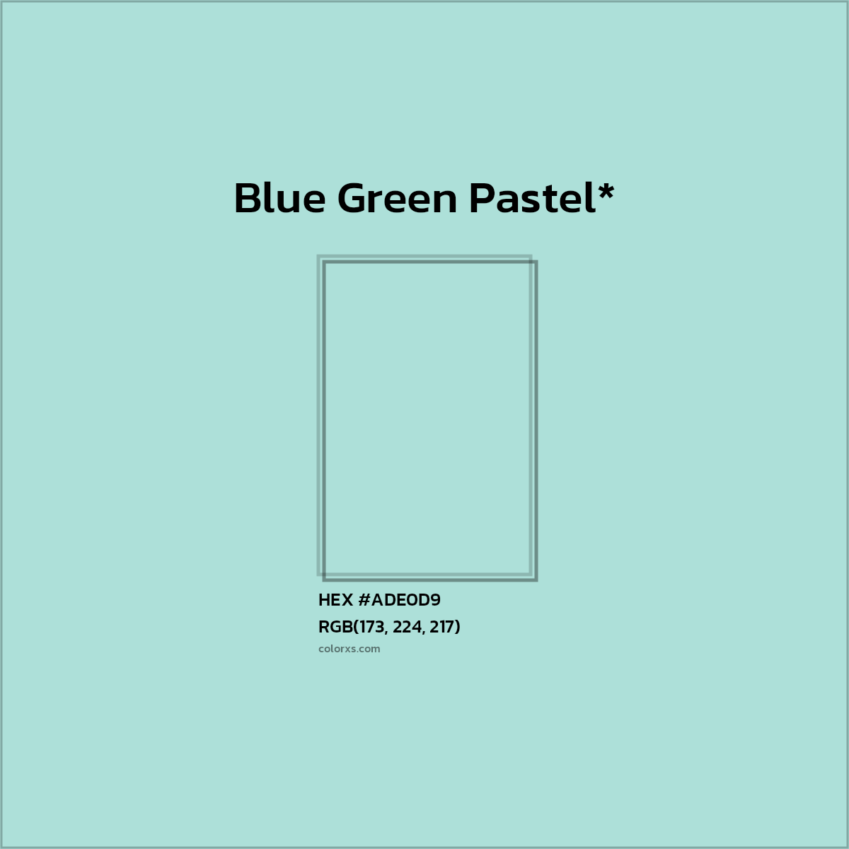 #ADE0D9 hex color. RGB, RYB, CMYK, HSL, HSV codes and color conversions. Matching color names, palettes, paints.