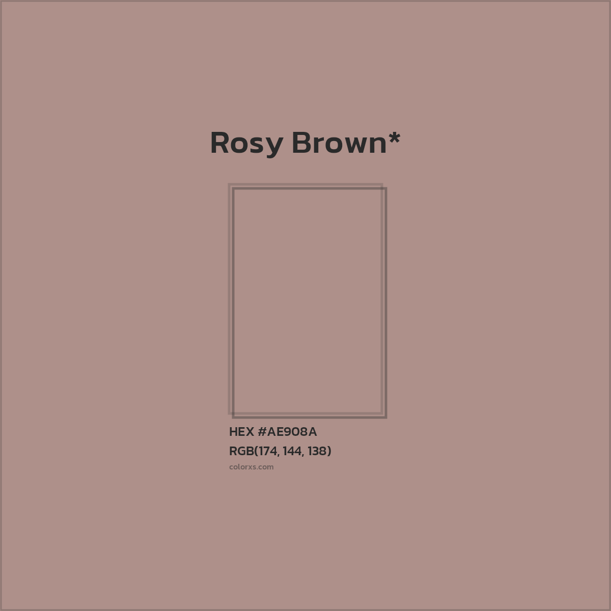 #AE908A hex color. RGB, RYB, CMYK, HSL, HSV codes and color conversions. Matching color names, palettes, paints.