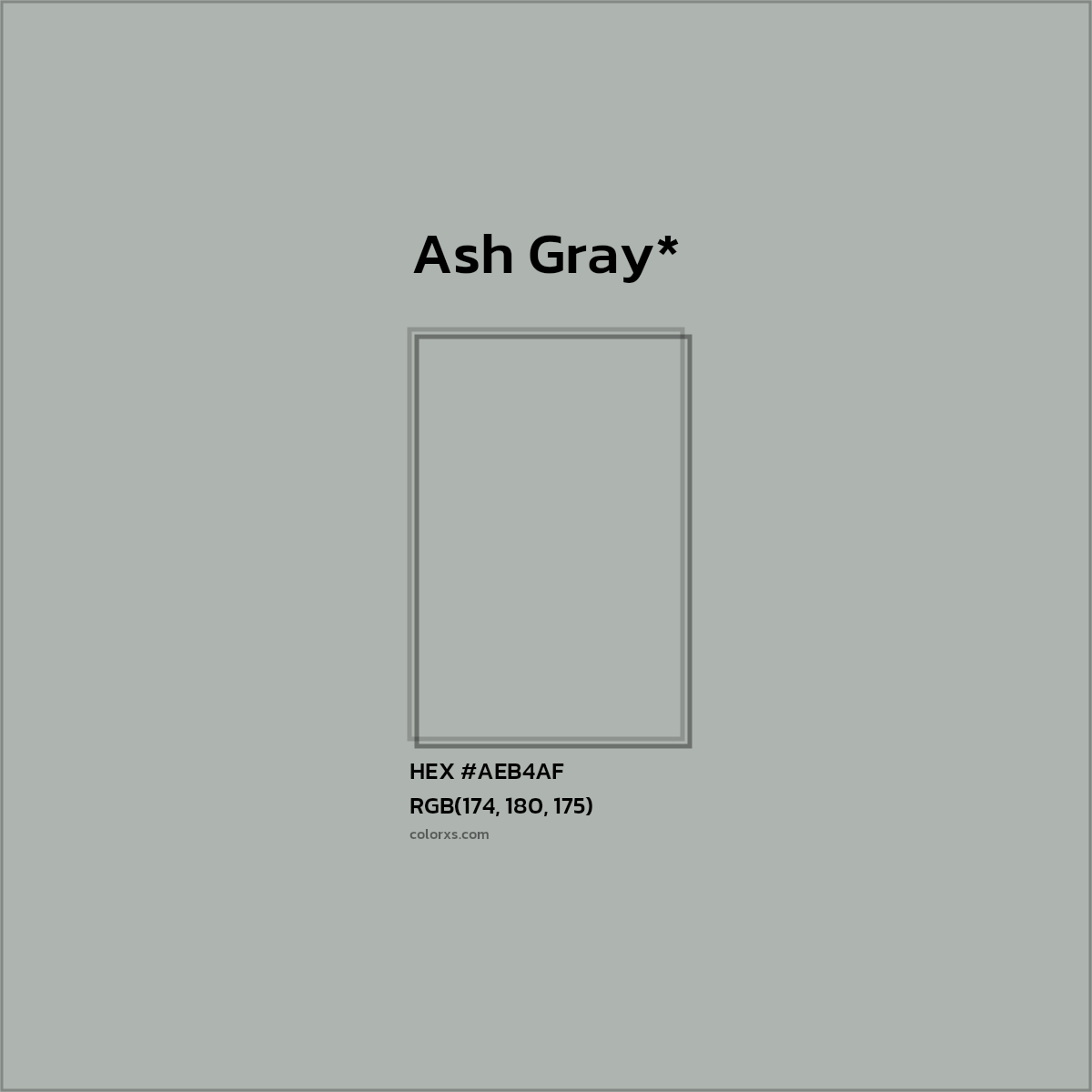 #AEB4AF hex color. RGB, RYB, CMYK, HSL, HSV codes and color conversions. Matching color names, palettes, paints.