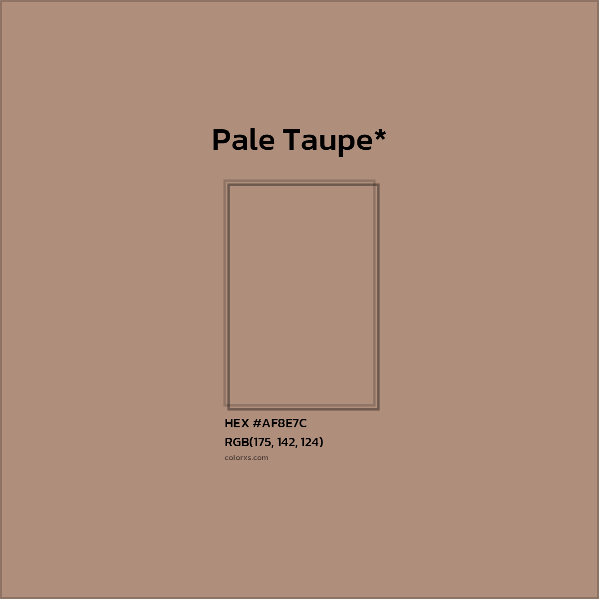 #AF8E7C hex color. RGB, RYB, CMYK, HSL, HSV codes and color conversions. Matching color names, palettes, paints.