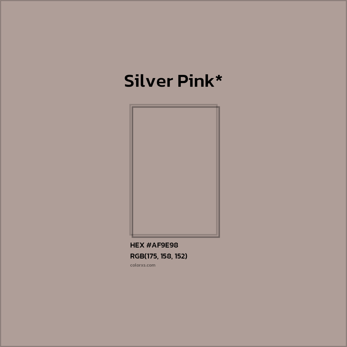#AF9E98 hex color. RGB, RYB, CMYK, HSL, HSV codes and color conversions. Matching color names, palettes, paints.