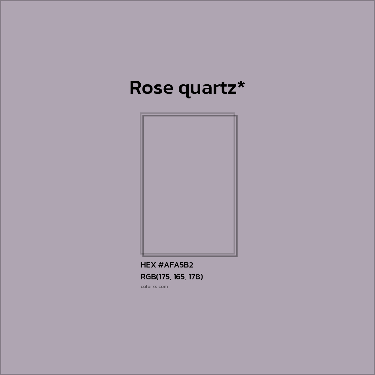 #AFA5B2 hex color. RGB, RYB, CMYK, HSL, HSV codes and color conversions. Matching color names, palettes, paints.