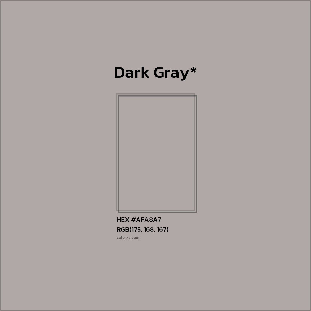 #AFA8A7 hex color. RGB, RYB, CMYK, HSL, HSV codes and color conversions. Matching color names, palettes, paints.
