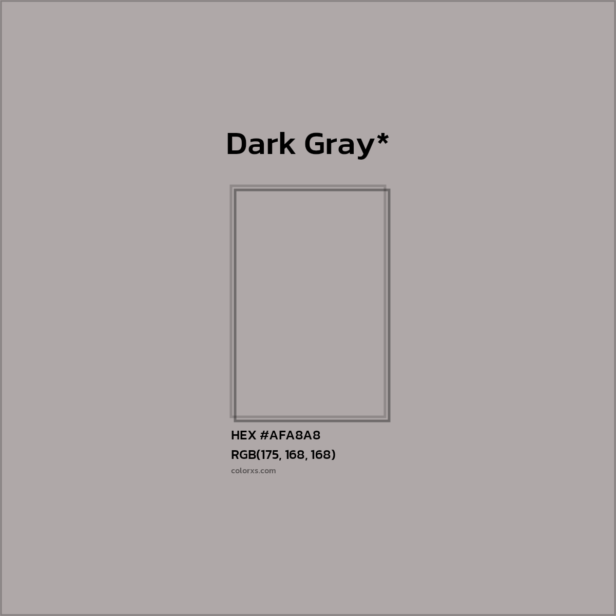#AFA8A8 hex color. RGB, RYB, CMYK, HSL, HSV codes and color conversions. Matching color names, palettes, paints.