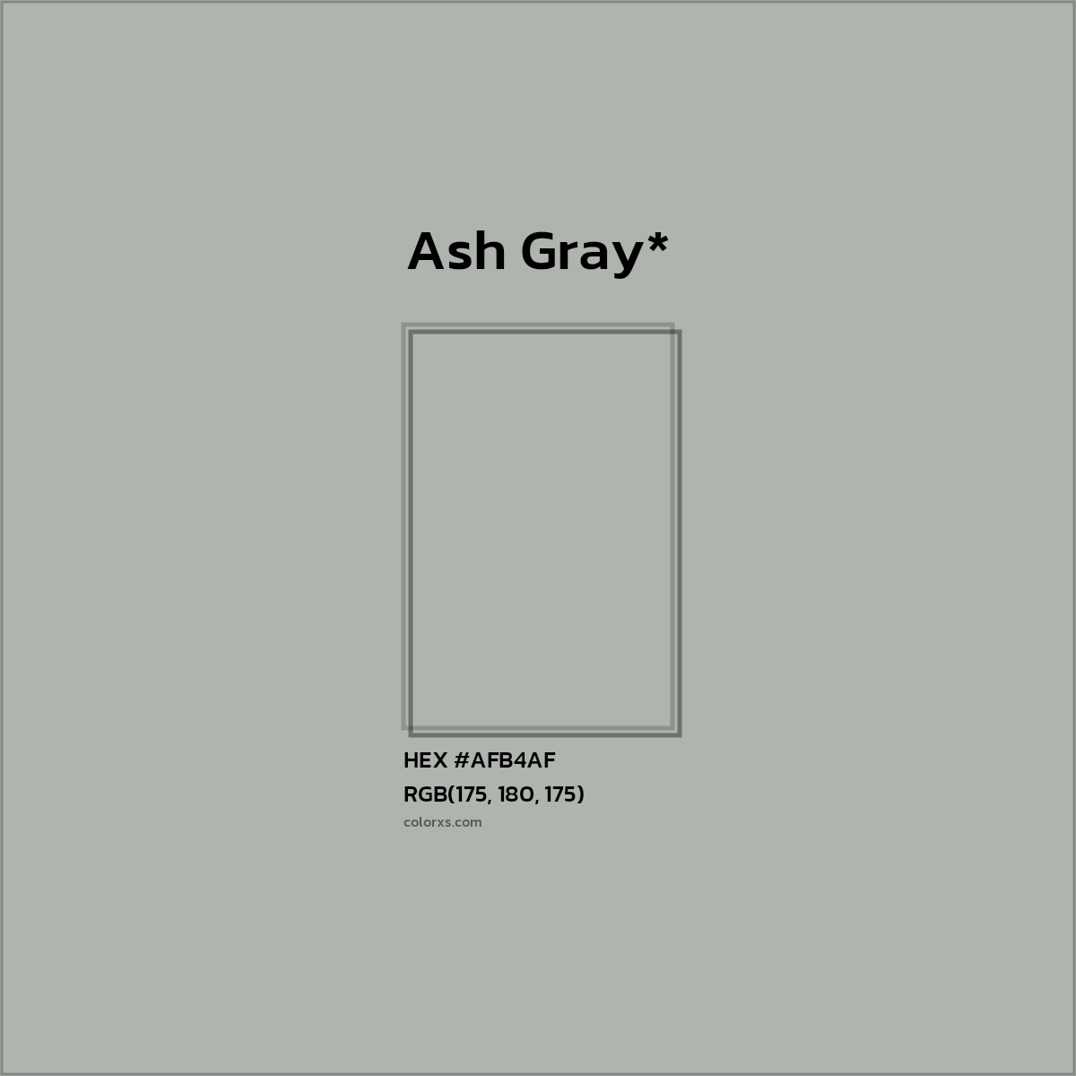 #AFB4AF hex color. RGB, RYB, CMYK, HSL, HSV codes and color conversions. Matching color names, palettes, paints.