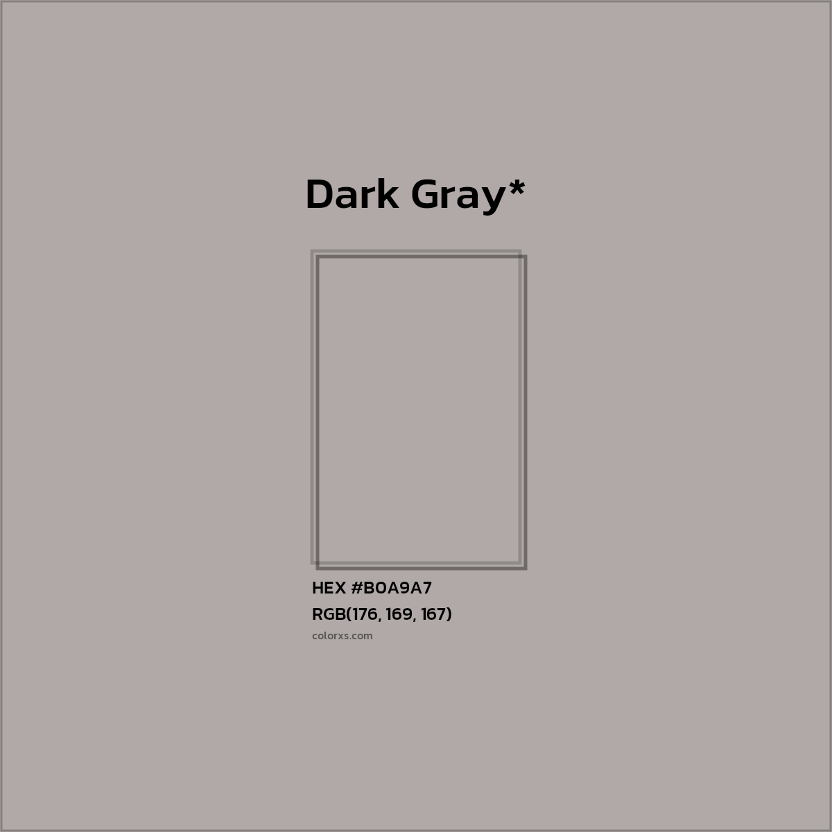 #B0A9A7 hex color. RGB, RYB, CMYK, HSL, HSV codes and color conversions. Matching color names, palettes, paints.