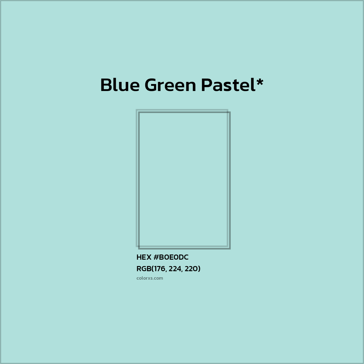 #B0E0DC hex color. RGB, RYB, CMYK, HSL, HSV codes and color conversions. Matching color names, palettes, paints.