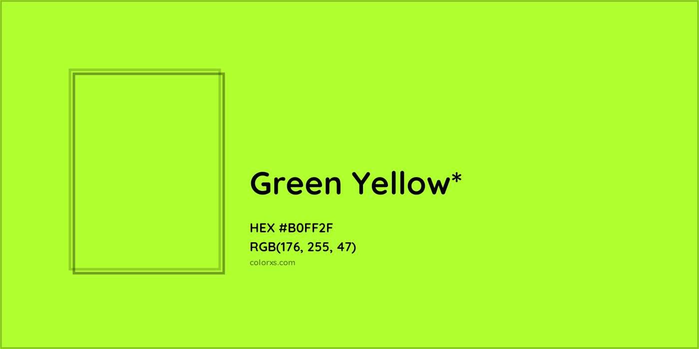 #B0FF2F hex color. RGB, RYB, CMYK, HSL, HSV codes and color conversions. Matching color names, palettes, paints.