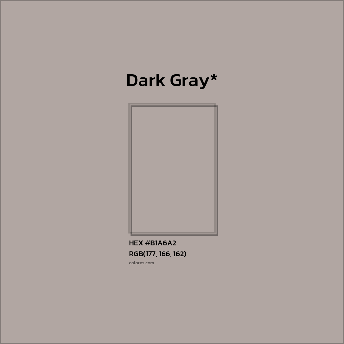 #B1A6A2 hex color. RGB, RYB, CMYK, HSL, HSV codes and color conversions. Matching color names, palettes, paints.
