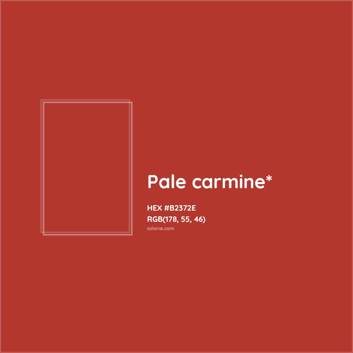 #B2372E hex color. RGB, RYB, CMYK, HSL, HSV codes and color conversions. Matching color names, palettes, paints.