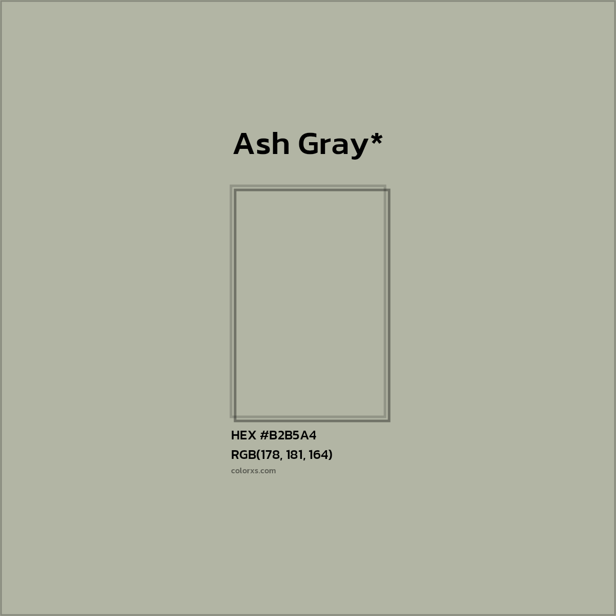 #B2B5A4 hex color. RGB, RYB, CMYK, HSL, HSV codes and color conversions. Matching color names, palettes, paints.