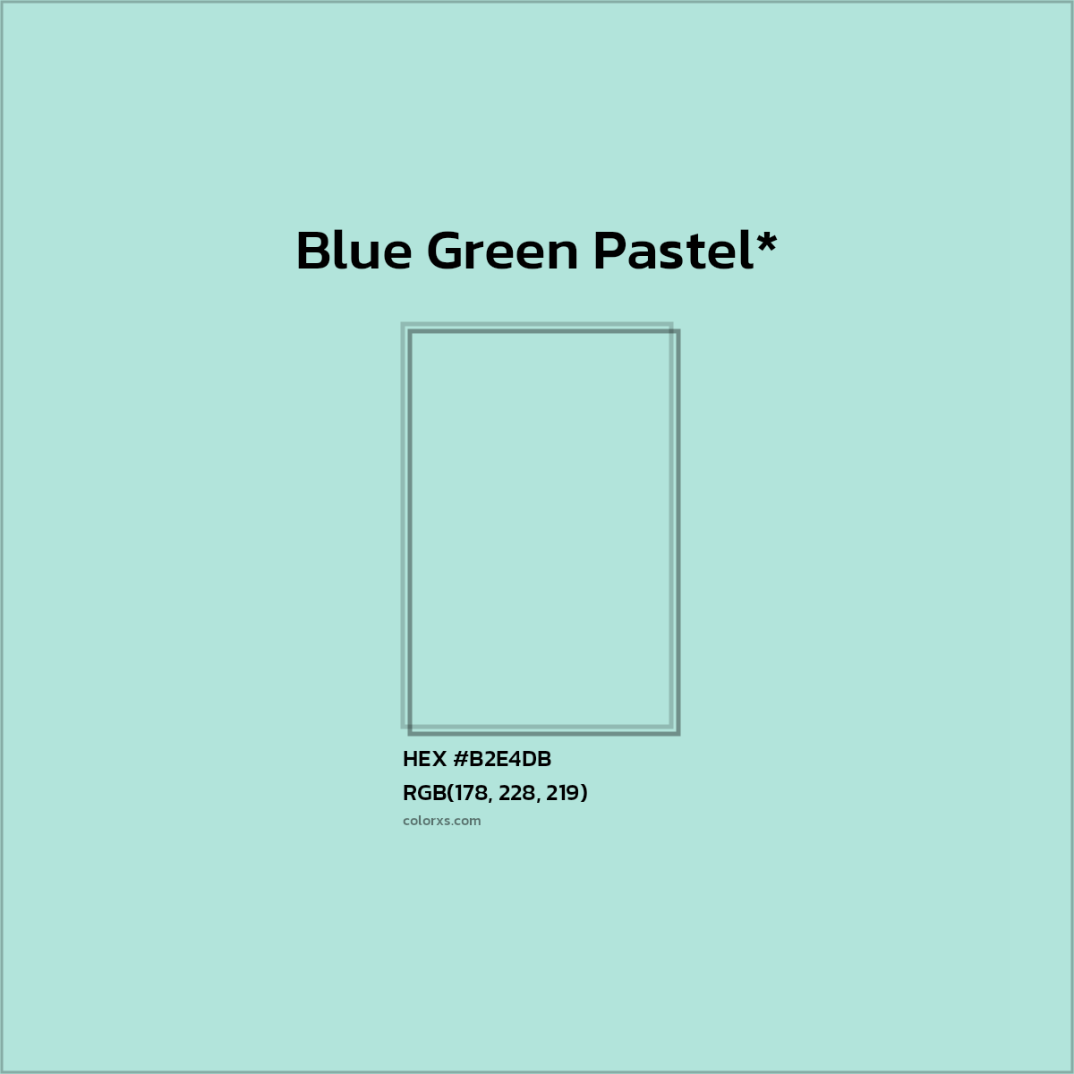 #B2E4DB hex color. RGB, RYB, CMYK, HSL, HSV codes and color conversions. Matching color names, palettes, paints.