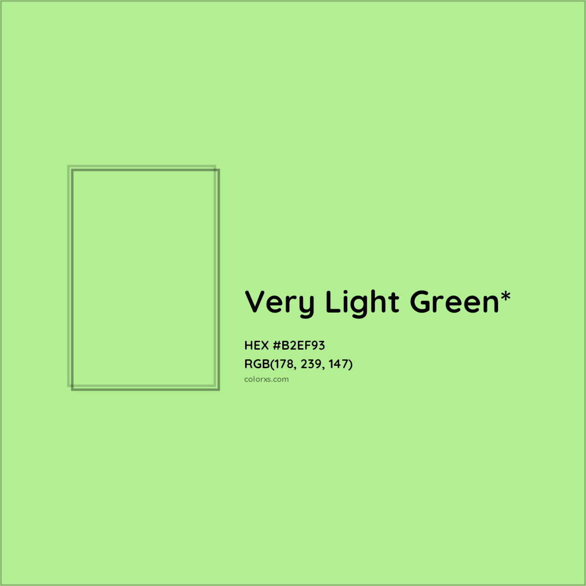 #B2EF93 hex color. RGB, RYB, CMYK, HSL, HSV codes and color conversions. Matching color names, palettes, paints.