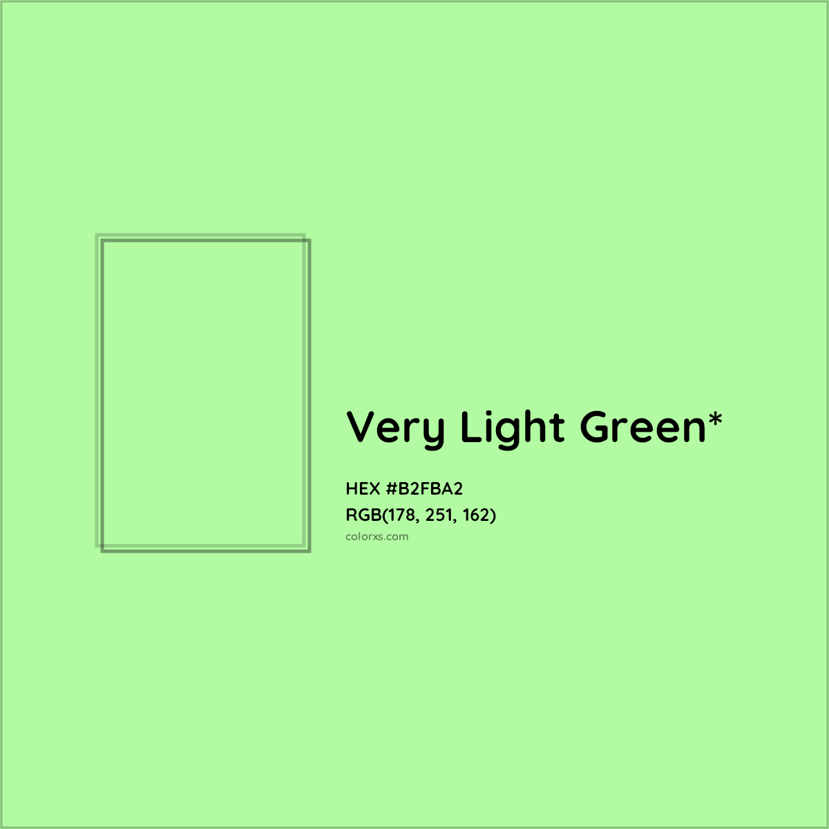 #B2FBA2 hex color. RGB, RYB, CMYK, HSL, HSV codes and color conversions. Matching color names, palettes, paints.