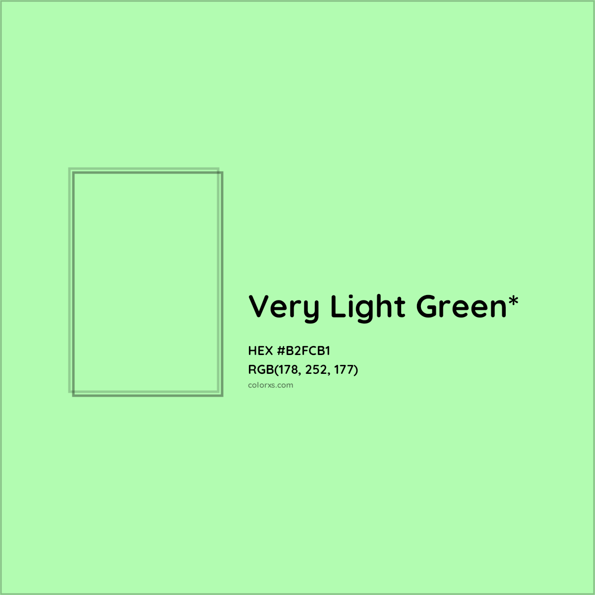 #B2FCB1 hex color. RGB, RYB, CMYK, HSL, HSV codes and color conversions. Matching color names, palettes, paints.