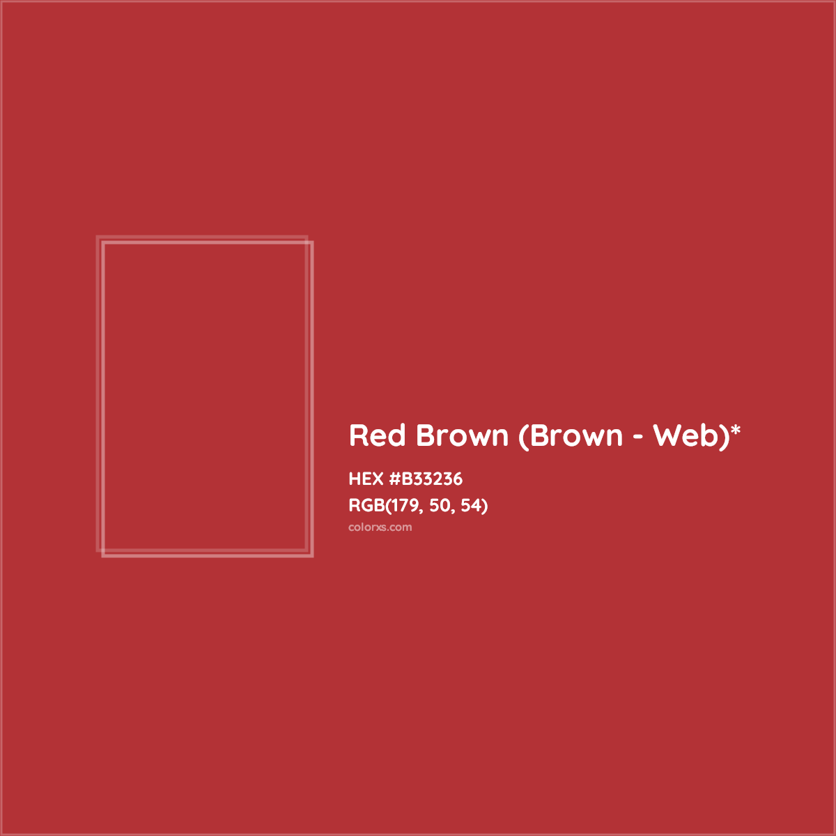 #B33236 hex color. RGB, RYB, CMYK, HSL, HSV codes and color conversions. Matching color names, palettes, paints.