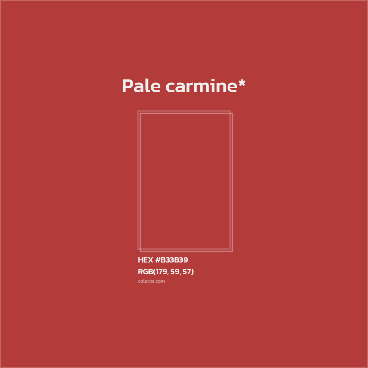 #B33B39 hex color. RGB, RYB, CMYK, HSL, HSV codes and color conversions. Matching color names, palettes, paints.