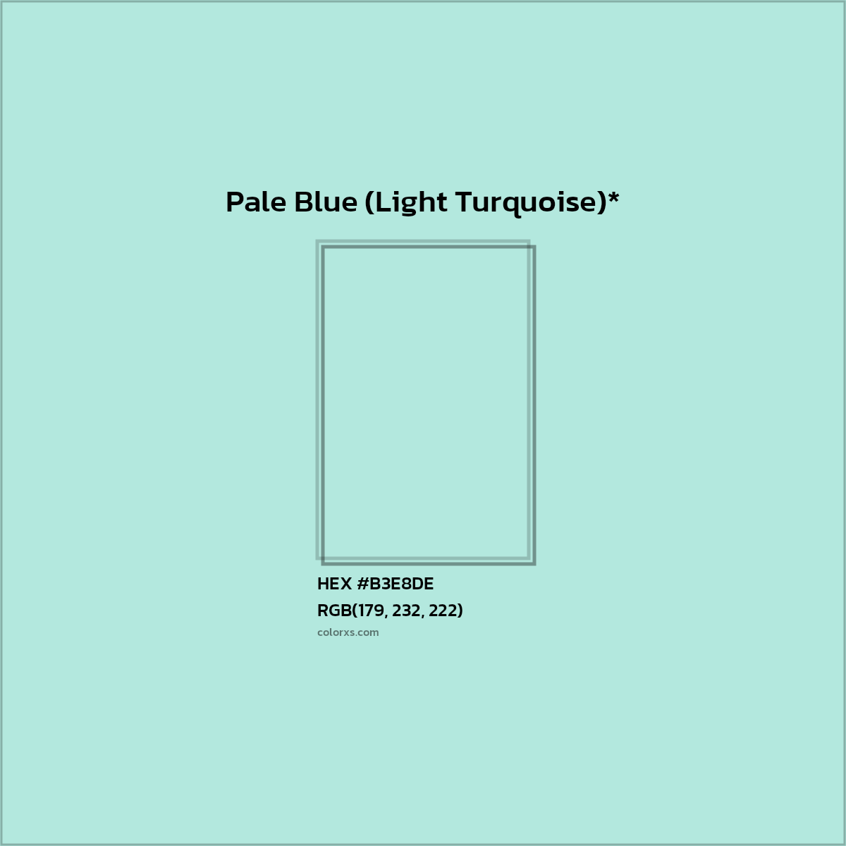 #B3E8DE hex color. RGB, RYB, CMYK, HSL, HSV codes and color conversions. Matching color names, palettes, paints.