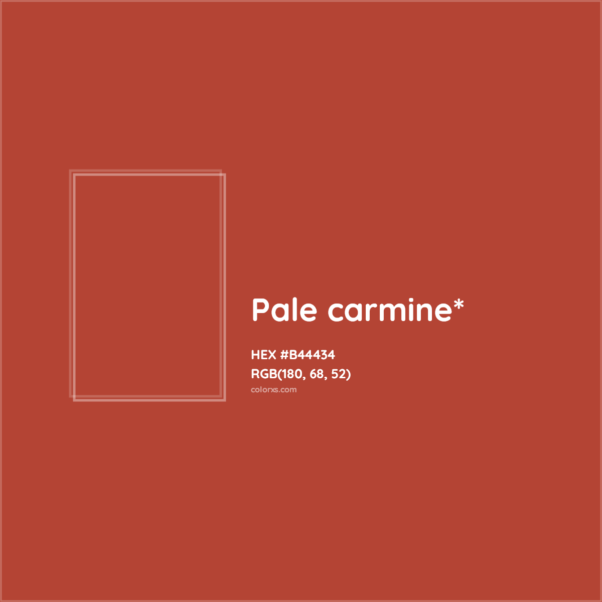 #B44434 hex color. RGB, RYB, CMYK, HSL, HSV codes and color conversions. Matching color names, palettes, paints.