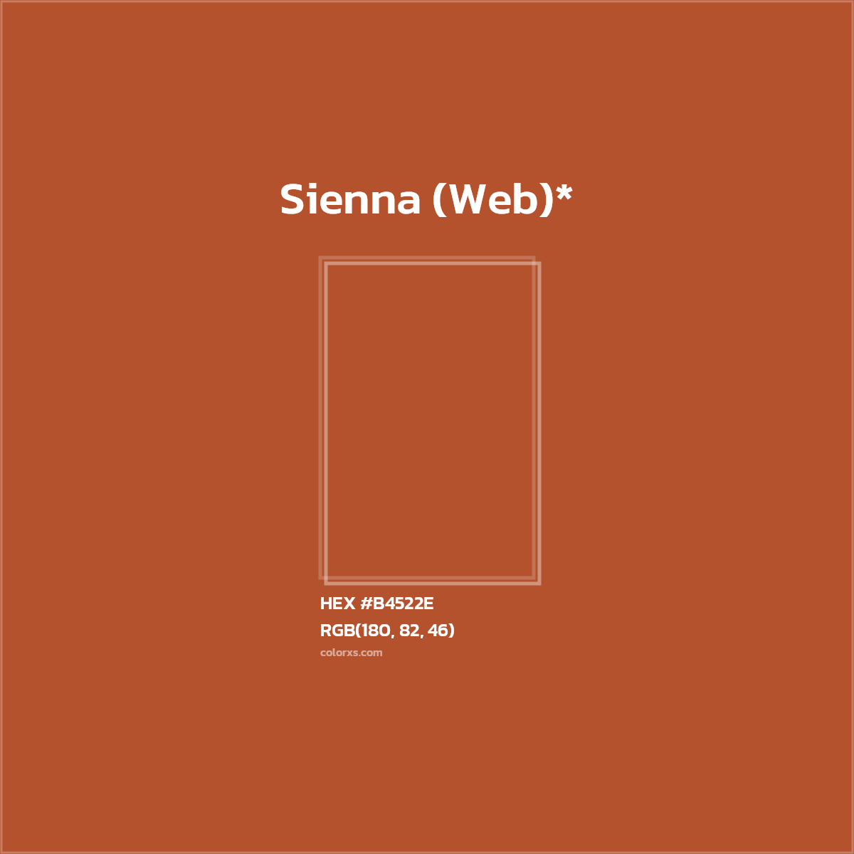 #B4522E hex color. RGB, RYB, CMYK, HSL, HSV codes and color conversions. Matching color names, palettes, paints.