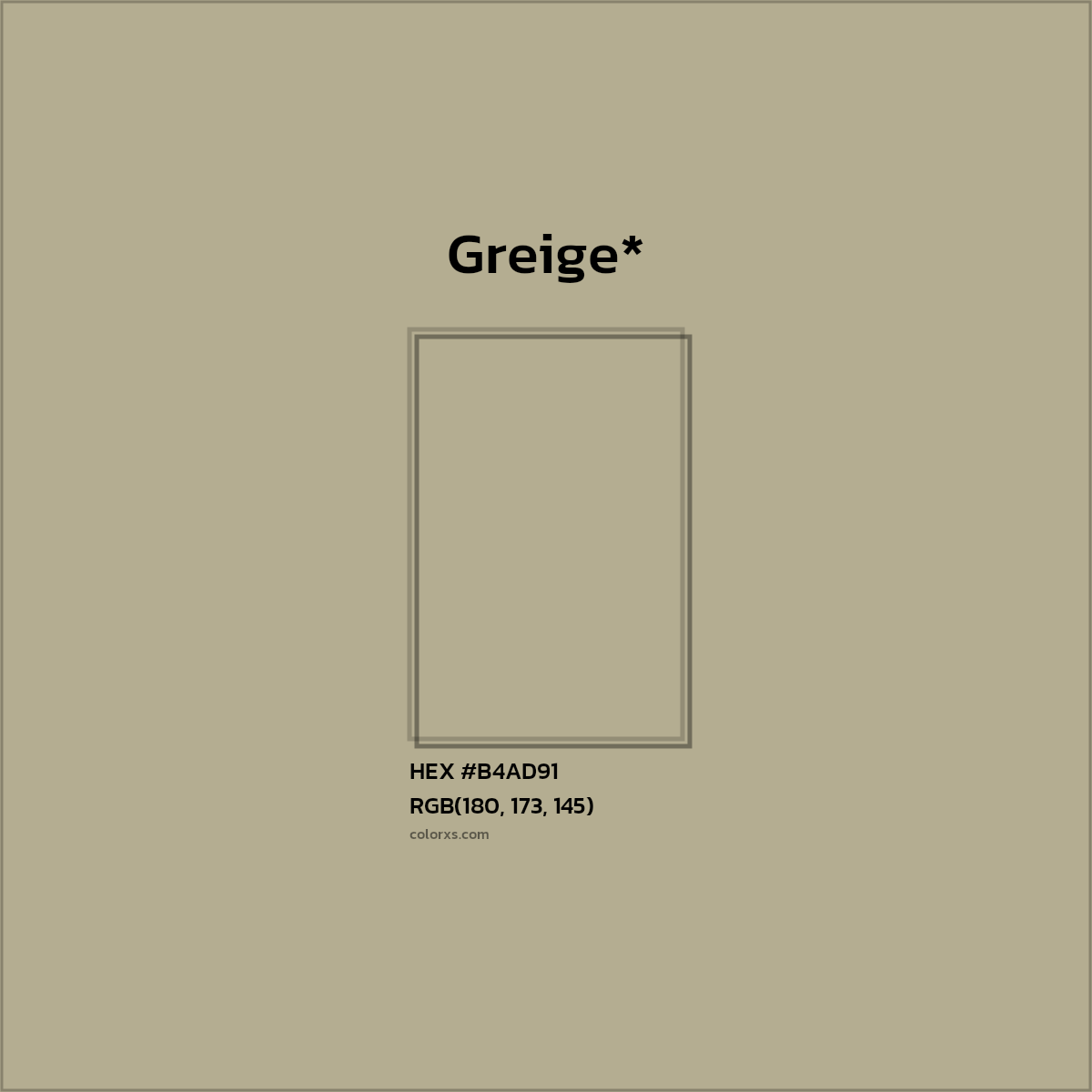#B4AD91 hex color. RGB, RYB, CMYK, HSL, HSV codes and color conversions. Matching color names, palettes, paints.